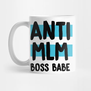 Anti MLM Boss Babe Mug